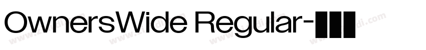 OwnersWide Regular字体转换